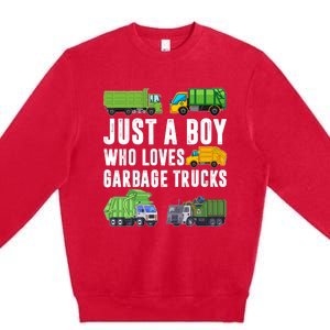 Just A Boy Who Loves Garbage Trucks Trash Truck Premium Crewneck Sweatshirt