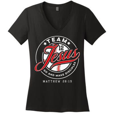Jesus And Baseball Team Jesus Christian Matthew 2819 Verse Women's V-Neck T-Shirt