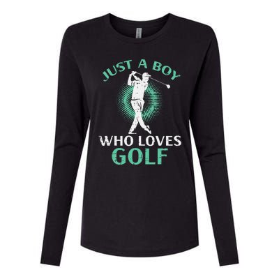 Just A Boy Who Loves Golf Golfing Golfer Womens Cotton Relaxed Long Sleeve T-Shirt