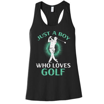 Just A Boy Who Loves Golf Golfing Golfer Women's Racerback Tank