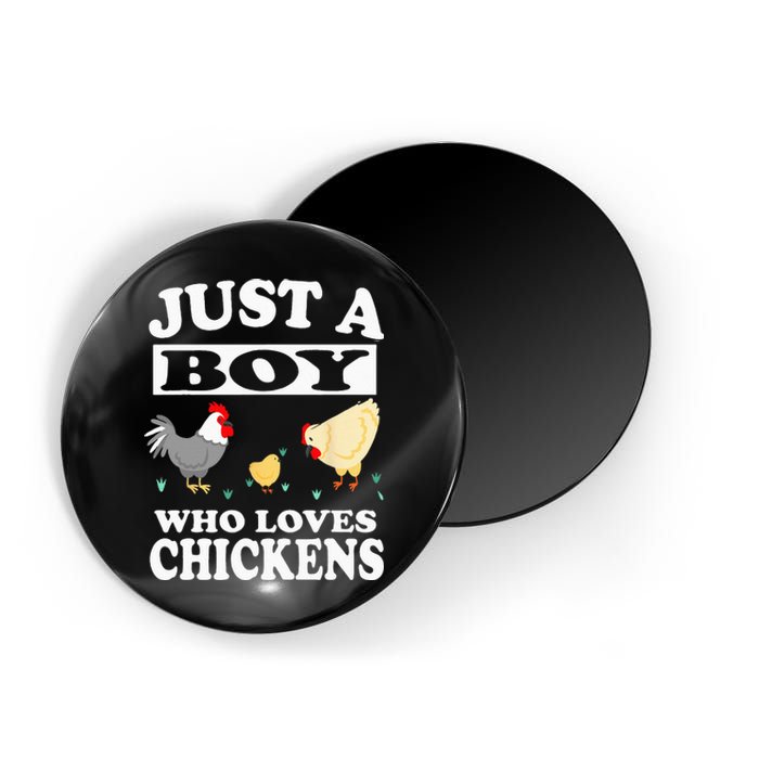 Just A Boy Who Loves Chickens Farm Chicken Gift Magnet