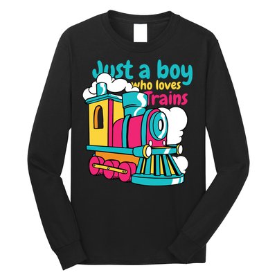 Just A Boy Who Loves Trains Cute Long Sleeve Shirt