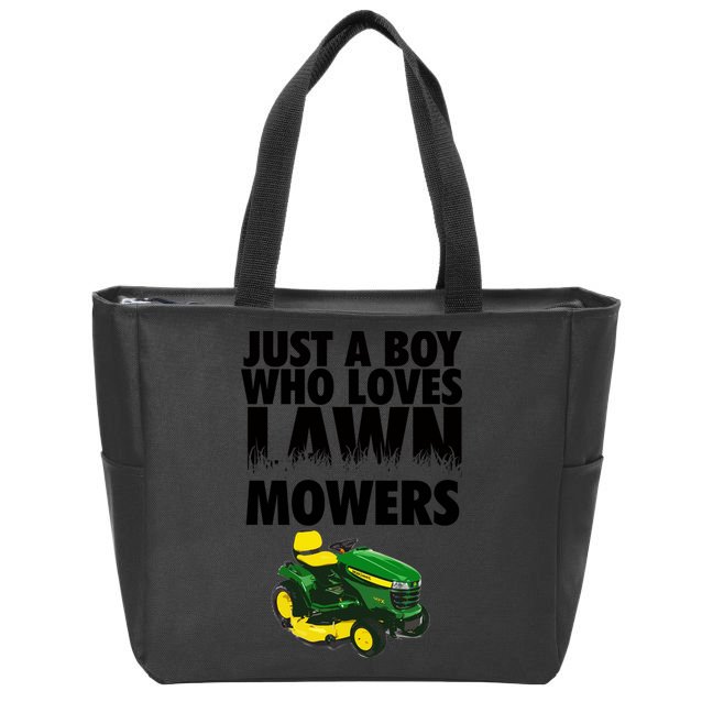 Just A Boy Who Loves Lawn Mowers Zip Tote Bag
