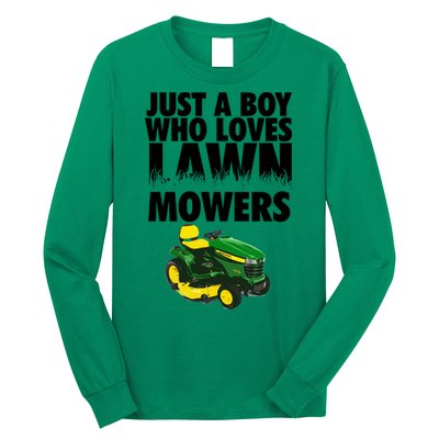 Just A Boy Who Loves Lawn Mowers Long Sleeve Shirt