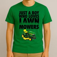 Just A Boy Who Loves Lawn Mowers T-Shirt