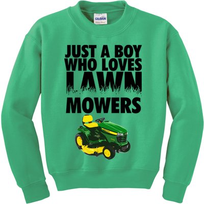 Just A Boy Who Loves Lawn Mowers Kids Sweatshirt