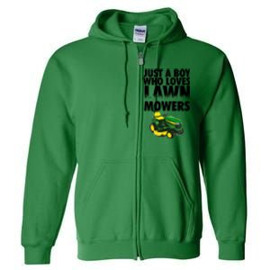 Just A Boy Who Loves Lawn Mowers Full Zip Hoodie