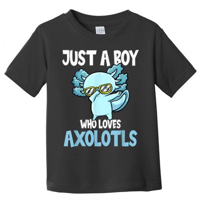Just A Boy Who Loves Axolotls Cute Kawaii Toddler T-Shirt
