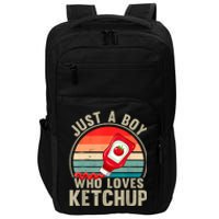 Just A Boy Who Loves Ketchupcatsup Condiment Lover Impact Tech Backpack