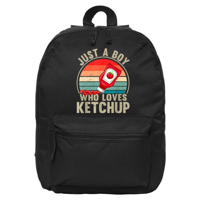 Just A Boy Who Loves Ketchupcatsup Condiment Lover 16 in Basic Backpack