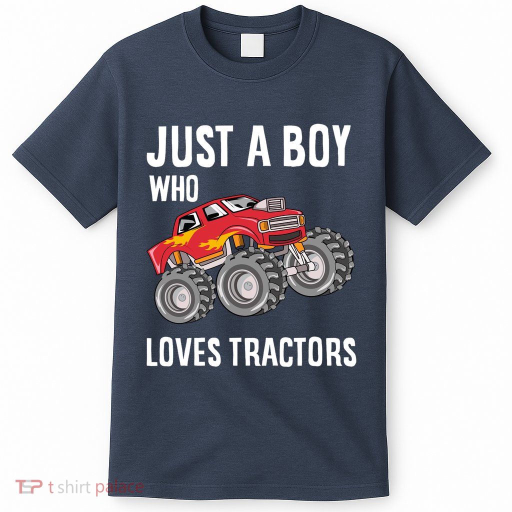 Just A Boy Who Loves Tractors Gift T-Shirt