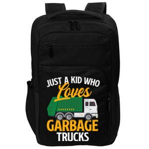 Just A Boy / Girl Who Loves Garbage Trucks Trash Dump Truck Lover Impact Tech Backpack