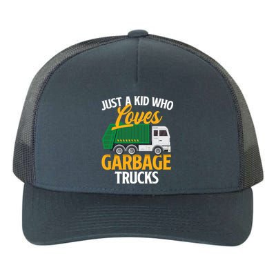 Just A Boy / Girl Who Loves Garbage Trucks Trash Dump Truck Lover Yupoong Adult 5-Panel Trucker Hat