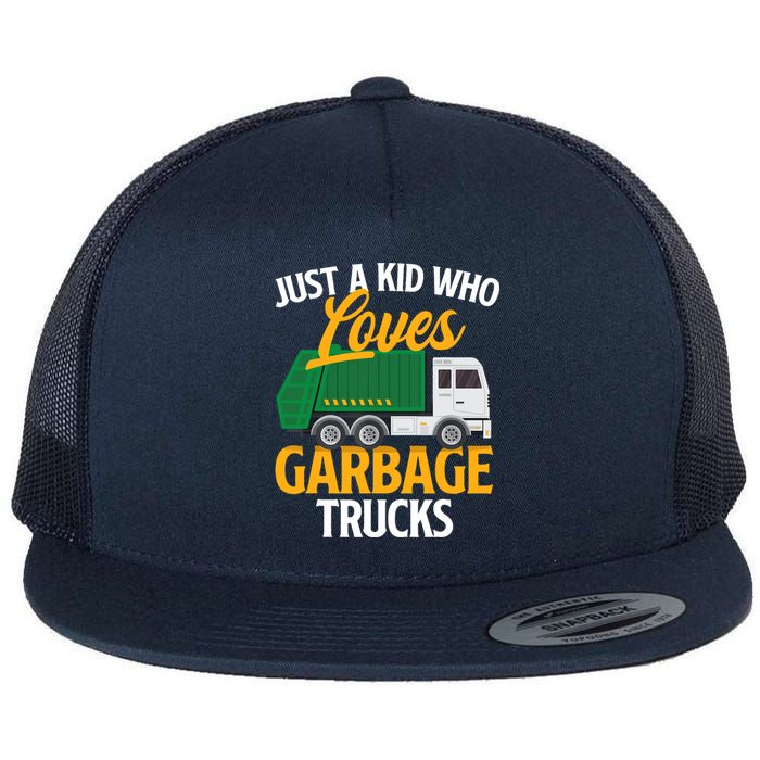 Just A Boy / Girl Who Loves Garbage Trucks Trash Dump Truck Lover Flat Bill Trucker Hat