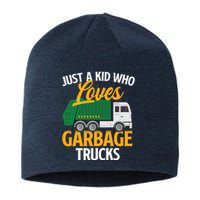 Just A Boy / Girl Who Loves Garbage Trucks Trash Dump Truck Lover Sustainable Beanie