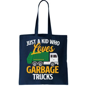 Just A Boy / Girl Who Loves Garbage Trucks Trash Dump Truck Lover Tote Bag