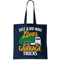 Just A Boy / Girl Who Loves Garbage Trucks Trash Dump Truck Lover Tote Bag