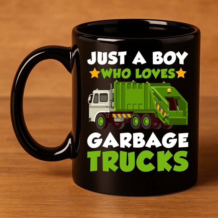 Just A Boy Who Loves Garbage Trucks Lover Trucker 11oz C Handle Ceramic Mug