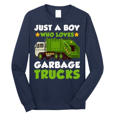 Just A Boy Who Loves Garbage Trucks Lover Trucker Long Sleeve Shirt