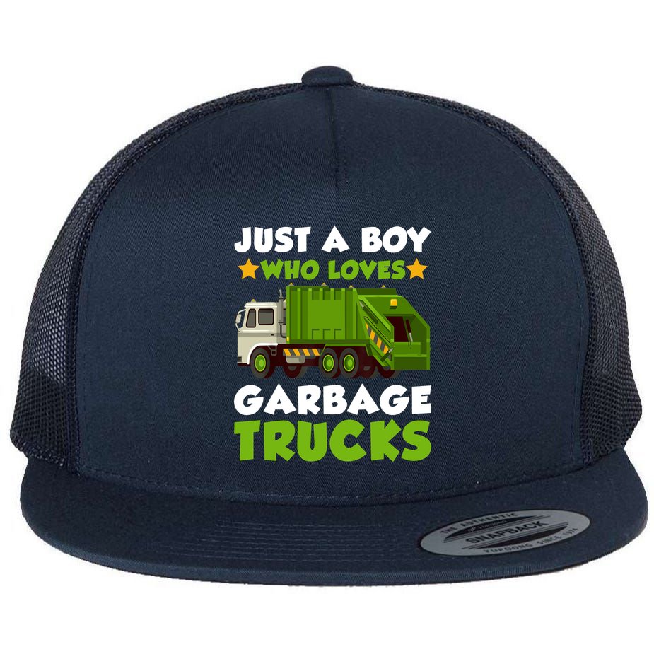 Just A Boy Who Loves Garbage Trucks Lover Trucker Flat Bill Trucker Hat