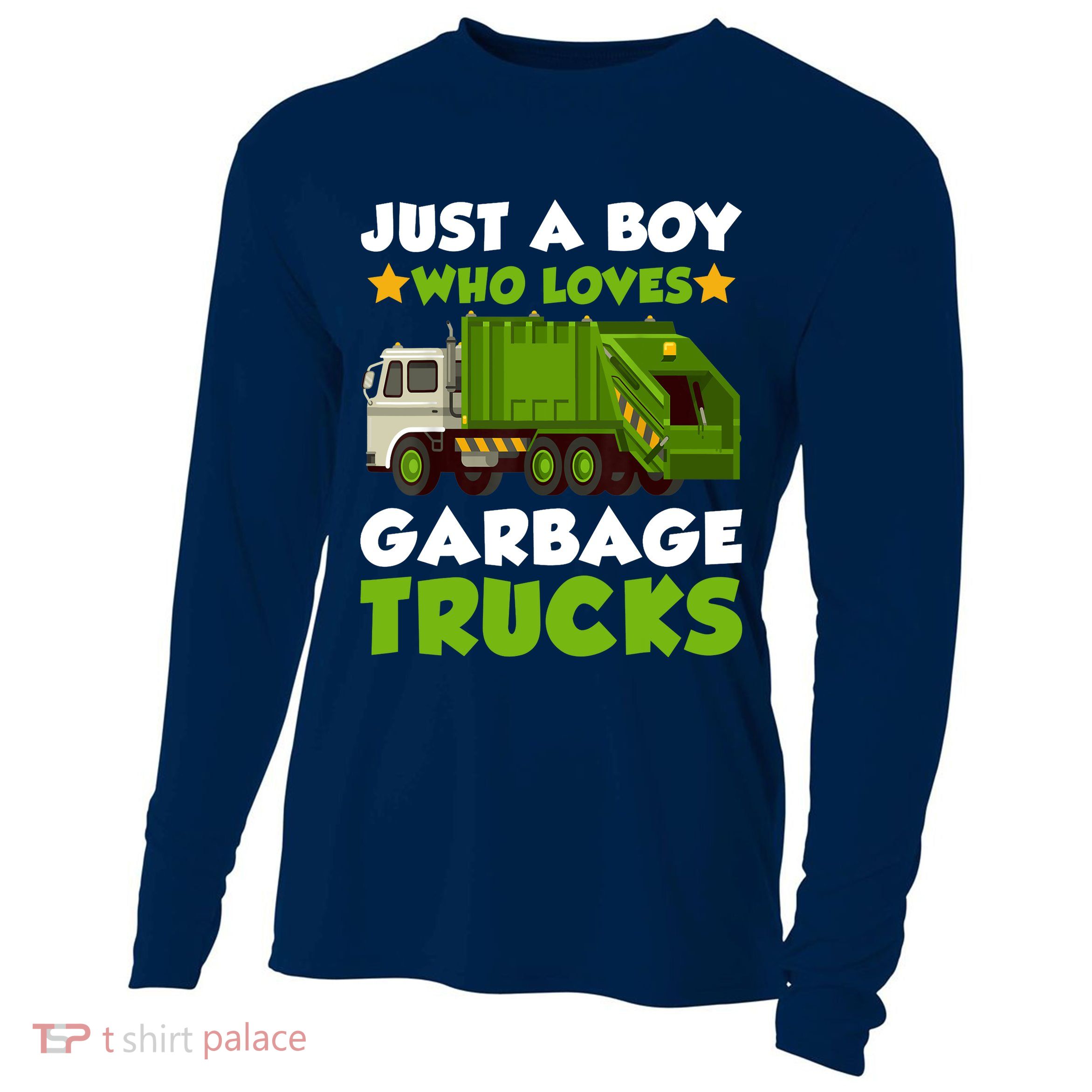 Just A Boy Who Loves Garbage Trucks Lover Trucker Cooling Performance Long Sleeve Crew