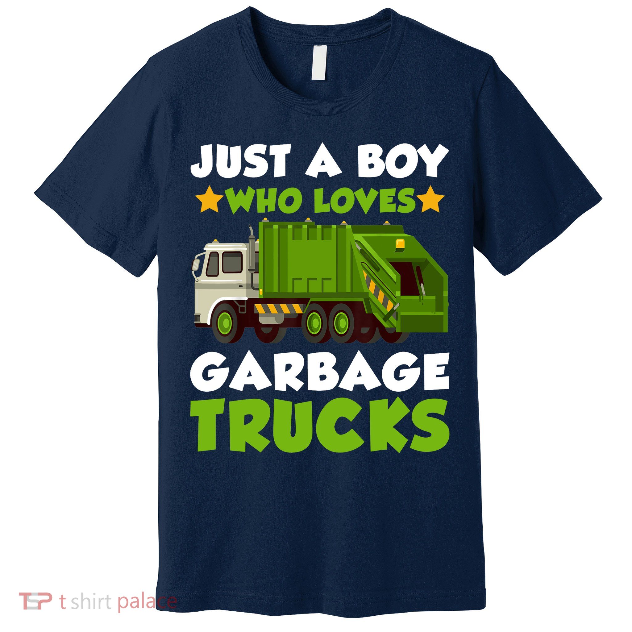 Just A Boy Who Loves Garbage Trucks Lover Trucker Premium T-Shirt