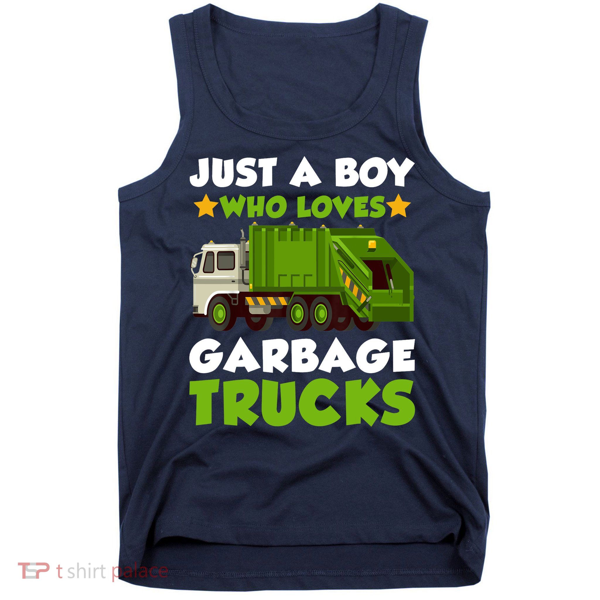 Just A Boy Who Loves Garbage Trucks Lover Trucker Tank Top