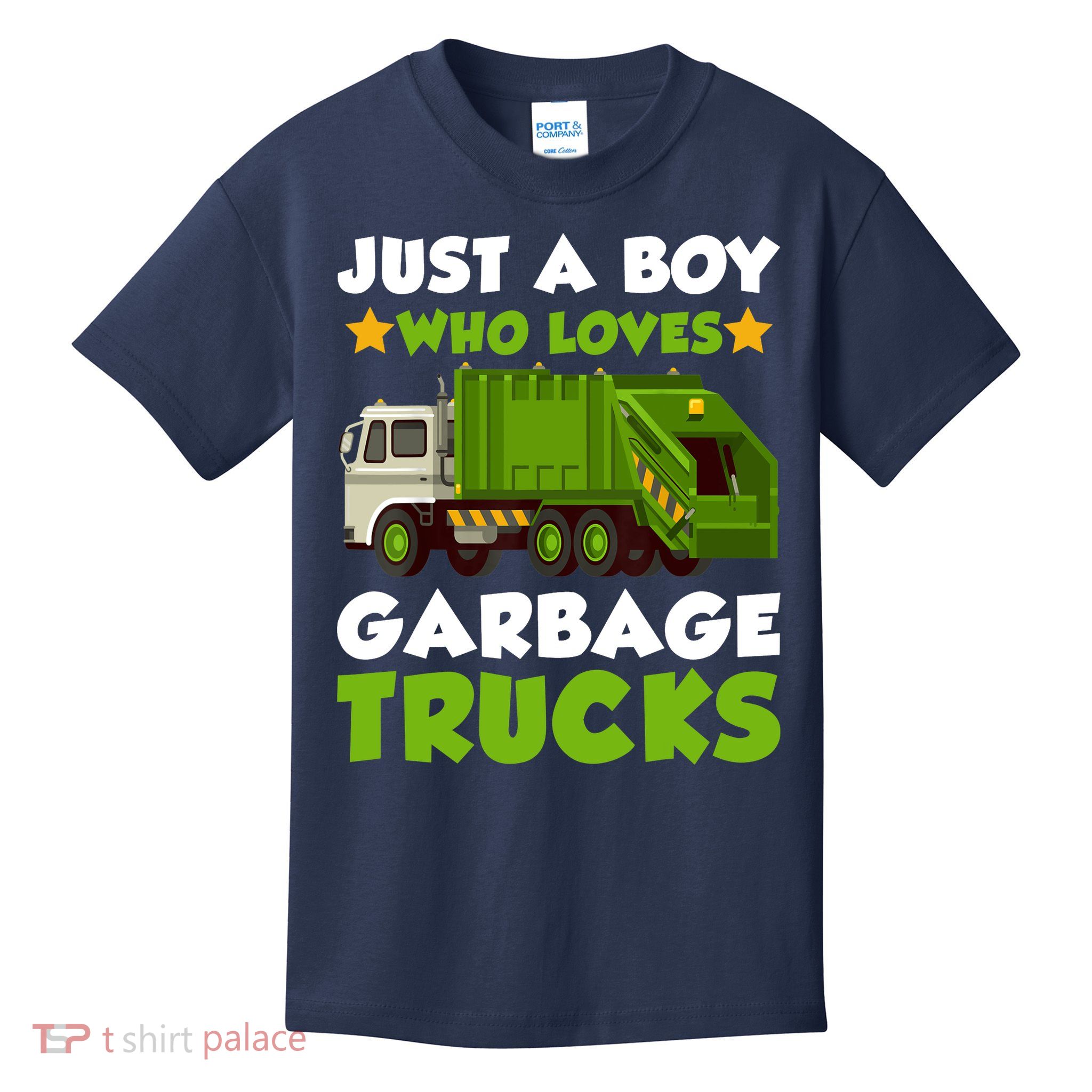 Just A Boy Who Loves Garbage Trucks Lover Trucker Kids T-Shirt