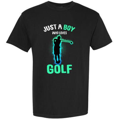 Just A Boy Who Loves Golf Club Golfer Garment-Dyed Heavyweight T-Shirt