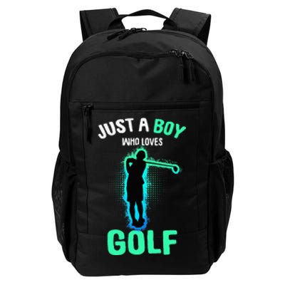 Just A Boy Who Loves Golf Club Golfer Daily Commute Backpack