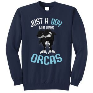 Just A Boy Who Loves Orcas Killer Whale Tall Sweatshirt