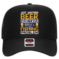 Just Another Beer Drinker With A Fishing Problem Angeln High Crown Mesh Back Trucker Hat