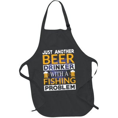 Just Another Beer Drinker With A Fishing Problem Angeln Apron