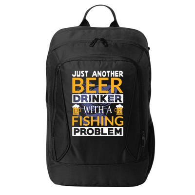 Just Another Beer Drinker With A Fishing Problem Angeln City Backpack