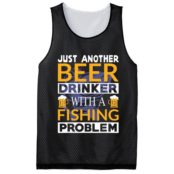 Just Another Beer Drinker With A Fishing Problem Angeln Mesh Reversible Basketball Jersey Tank