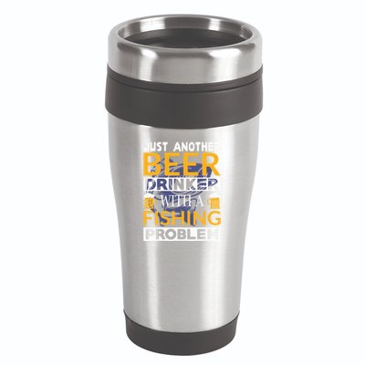 Just Another Beer Drinker With A Fishing Problem Angeln 16oz Travel Tumbler