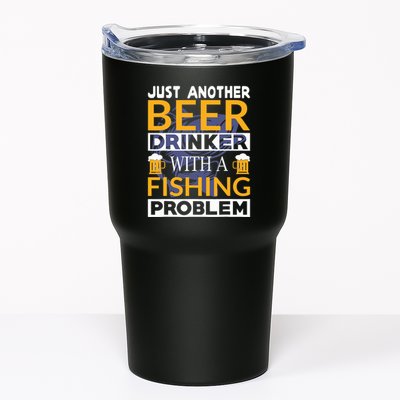 Just Another Beer Drinker With A Fishing Problem Angeln Tumbler