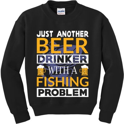 Just Another Beer Drinker With A Fishing Problem Angeln Kids Sweatshirt