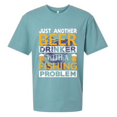Just Another Beer Drinker With A Fishing Problem Angeln Sueded Cloud Jersey T-Shirt