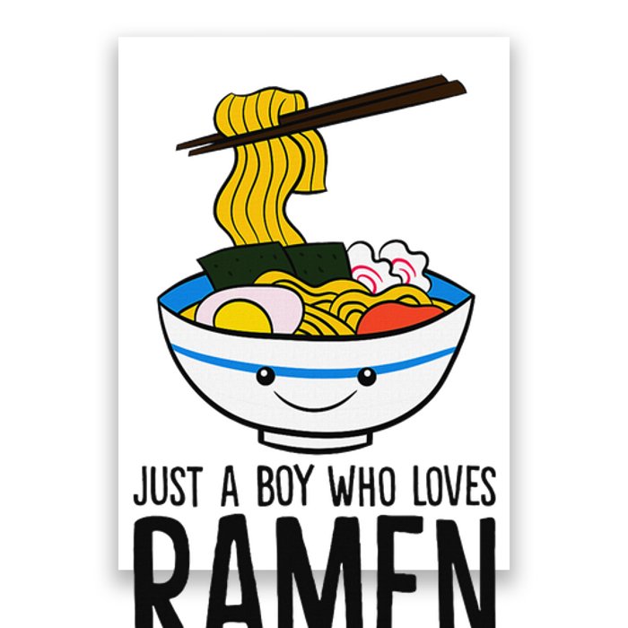 Just A Boy Who Loves Ramen Poster