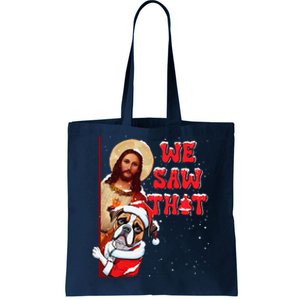 Jesus And Boxer We Saw That Funny Christmas Tote Bag