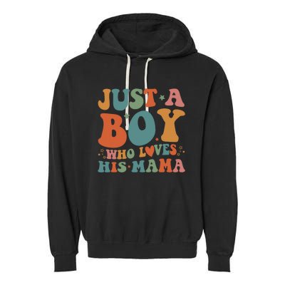 Just A Boy Who Loves His Mama Mother And Son Mothers Day Garment-Dyed Fleece Hoodie