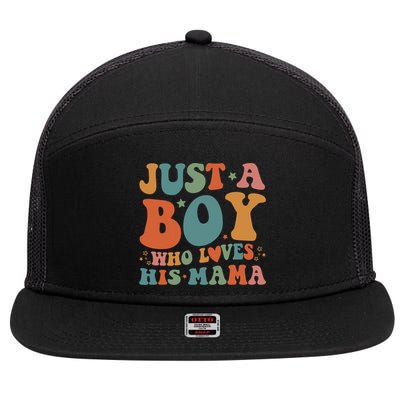 Just A Boy Who Loves His Mama Mother And Son Mothers Day 7 Panel Mesh Trucker Snapback Hat