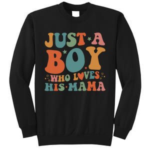 Just A Boy Who Loves His Mama Mother And Son Mothers Day Sweatshirt