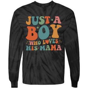 Just A Boy Who Loves His Mama Mother And Son Mothers Day Tie-Dye Long Sleeve Shirt