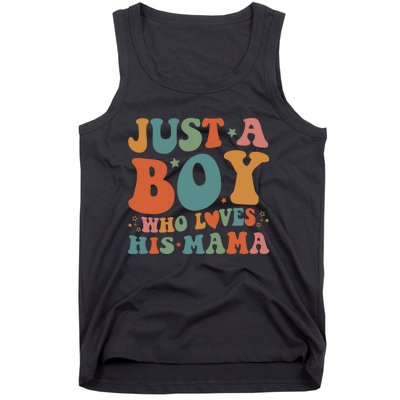 Just A Boy Who Loves His Mama Mother And Son Mothers Day Tank Top