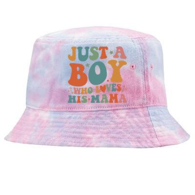 Just A Boy Who Loves His Mama Mother And Son Mothers Day Tie-Dyed Bucket Hat