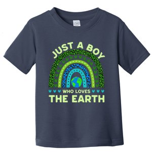 Just A Boy Who Loves The Earth Earth Day 2024 Rainbow Toddler T-Shirt