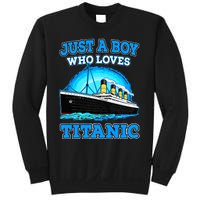 Just A Boy Who Loves Titanic Vintage Ship Titanic Lovers  Sweatshirt