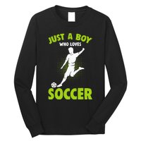 Just A Boy Who Loves Soccer Player Kids Long Sleeve Shirt